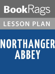 Title: Northanger Abbey Lesson Plans, Author: BookRags