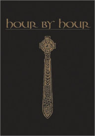 Title: Hour by Hour, Author: Edward S. Gleason