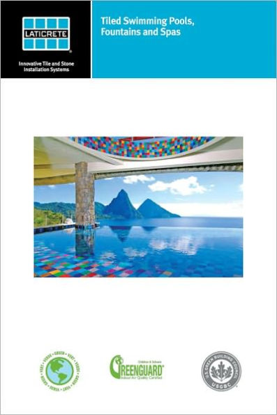 Tiled Swimming Pools, Fountains, and Spas Technical Design Manual