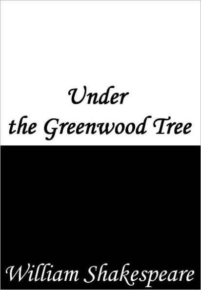 Under the Greenwood Tree