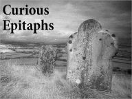 Title: Curious Epitaphs, Author: various