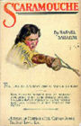 Scaramouche: A Romance of the French Revolution! An Adventure, Fiction and Literature Classic By Rafael Sabatini! AAA+++