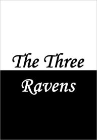 Title: The Three Ravens, Author: Anonymous