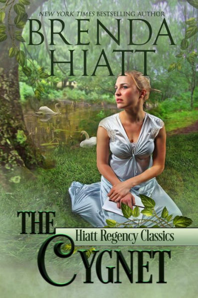 The Cygnet (Hiatt Regency Classics Series #2)