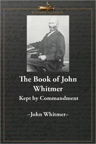 Title: The Book of John Whitmer, Author: John Whitmer