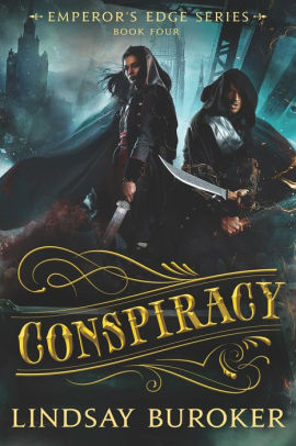 Conspiracy The Emperor S Edge Book 4 By Lindsay Buroker Nook Book Ebook Barnes Noble