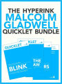 The Malcolm Gladwell Quicklet Bundle (The Tipping Point, Blink, Outliers, What The Dog Saw)