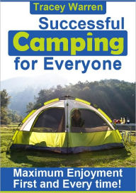 Title: Successful Camping for Everyone, Author: Tracy Warren