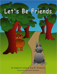 Title: Let's Be Friends, Author: Stephanie James