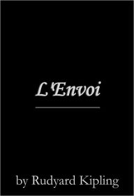 Title: L'Envoi, Author: Rudyard Kipling