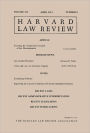 Harvard Law Review: Volume 125, Number 6 - April 2012