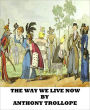 The Way We Live Now