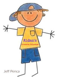 Title: Aidan's Awesome Adventure, Author: Jeff Penca