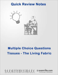 Title: Multiple Choice Practice Questions: Tissues (Anatomy & Physiology Review), Author: Vivek