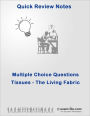 Multiple Choice Practice Questions: Tissues (Anatomy & Physiology Review)