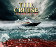 Title: The Cruise, Author: M.L. Meier