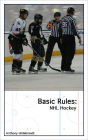 Basic Rules: NHL Hockey