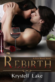 Title: Rebirth (A Vampire Paranormal Fantasy Romance), Author: Krystell Lake