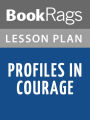 Profiles in Courage Lesson Plans