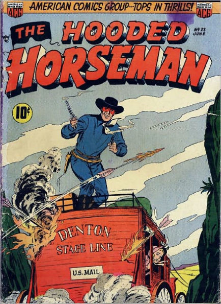 The Hooded Horseman Number 23 Western Comic Book