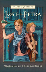 Title: Lost in Petra, Author: Melissa Mahle