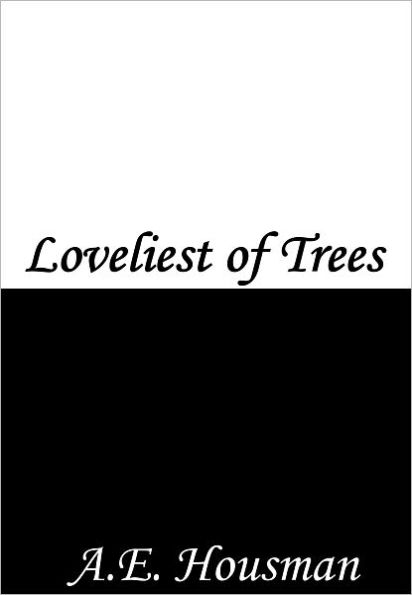 Loveliest of Trees