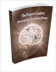 Title: Ways to Increase Your Brain Power, Author: Joseph Cunningham