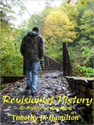 Title: Revisionist History, Author: Timothy Hamilton