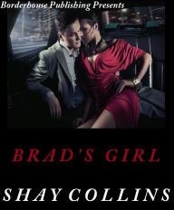 Title: Brad's Girl (A Teen Short), Author: Shay Collins