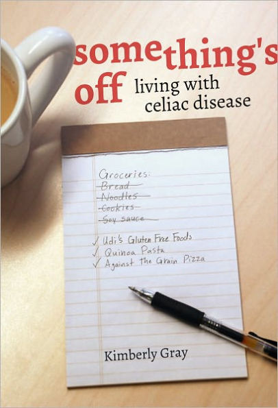 Something's off - Living with Celiac Disease