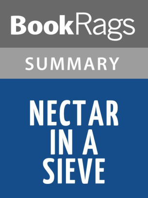 Nectar In A Sieve By Kamala Markandaya L Summary Study Guide By Bookrags Nook Book Ebook Barnes Noble