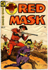 Title: Red Mask Number 47 Western Comic Book, Author: Lou Diamond