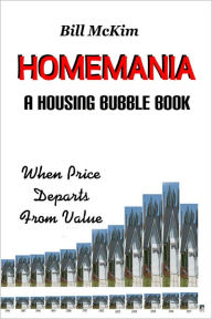 Title: Homemania, Author: Bill McKim