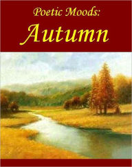 Title: Poetic Moods: Autumn, Author: Emily Dickinson