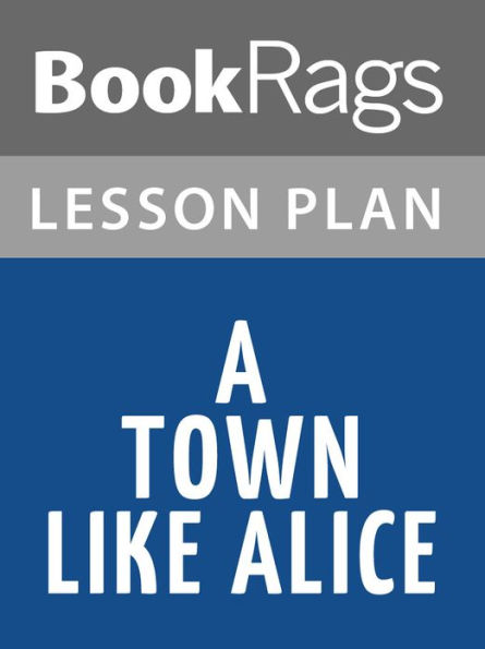 A Town Like Alice Lesson Plans