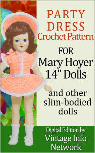 Title: Party Dress Outfit Set Crochet Pattern for Mary Hoyer 14