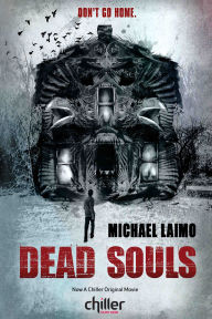 Title: Dead Souls, Author: Michael Laimo