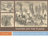 Title: Winter on the Plains in 1869, Author: Theodore R. Davis