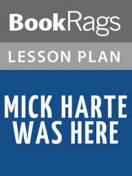 Title: Mick Harte Was Here by Barbara Park Lesson Plans, Author: BookRags