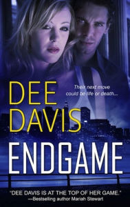 Title: Endgame (Last Chance Series #1), Author: Dee Davis