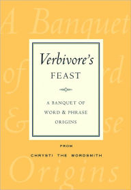 Title: Verbivore, Author: Chrysti M. Smith