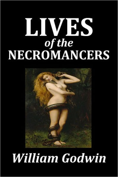 Lives of the Necromancers