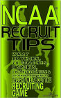 NCAA Recruit Tips