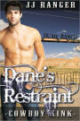 Dane's Restraint