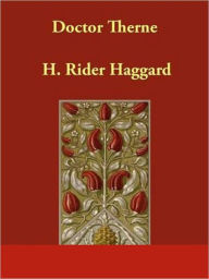 Title: Doctor Therne, Author: H. Rider Haggard