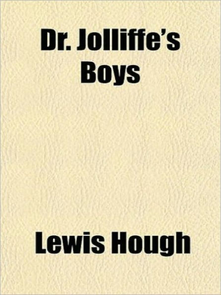 Dr. Jolliffe's Boys