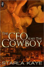 The CEO and the Cowboy
