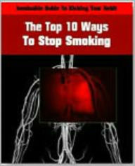 Title: The Top Ten Way To Stop Smoking, Author: Alan Smith