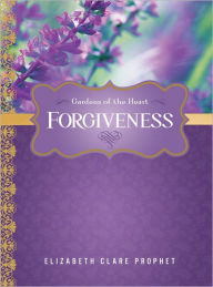 Title: Forgiveness, Author: Elizabeth Clare Prophet