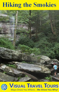 Title: HIKING THE SMOKIES - A Self-guided Pictorial Hiking Tour, Author: Deborah Huso